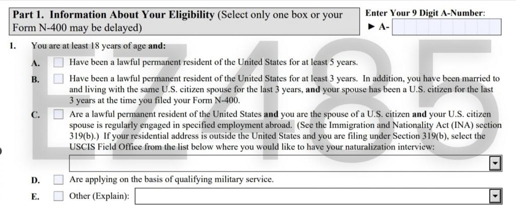 Navigating the N-400 Form: Part 1 Information About Your Eligibility ...