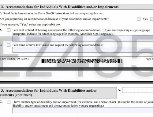 Understanding Part 3 : Accommodations for Individuals With Disabilities and/or Impairments in the N-400 Form